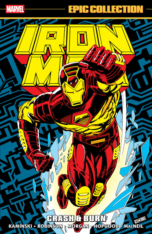 IRON MAN EPIC COLLECTION CRASH AND BURN TP