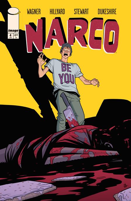 NARCO #4 CVR A DANIEL HILLYARD & DAVE STEWART (OF 5)