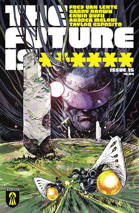 FUTURE IS ****** CVR A GARRY BROWN #15