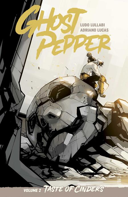 GHOST PEPPER TASTE OF CINDERS TP VOL 02 LUDO LULLABI AND ADRIANO LUCAS CVR