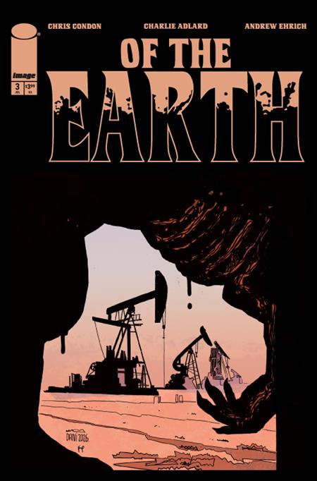OF THE EARTH #3 CVR B DANI VAR OF 6