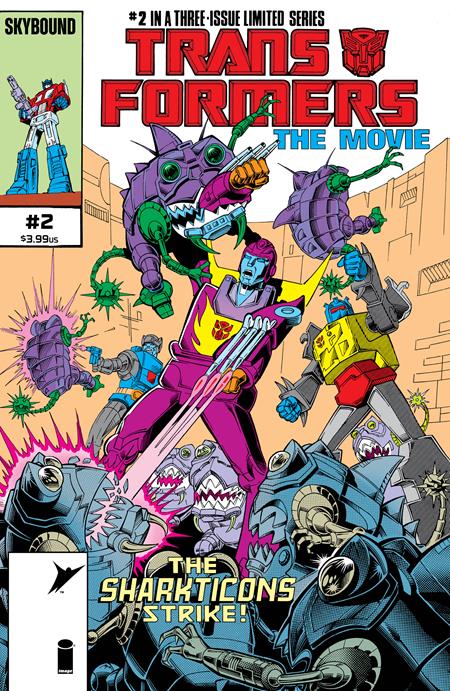 TRANSFORMERS THE MOVIE 40TH ANNIVERSARY EDITION #2 CVR B DON PERLIN AND IAN AKIN AND BRIAN GARVEY VAR OF 3