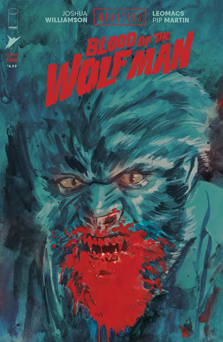 UNIVERSAL MONSTERS BLOOD OF THE WOLF MAN #2 CVR B JACOB PHILLIPS VAR OF 4