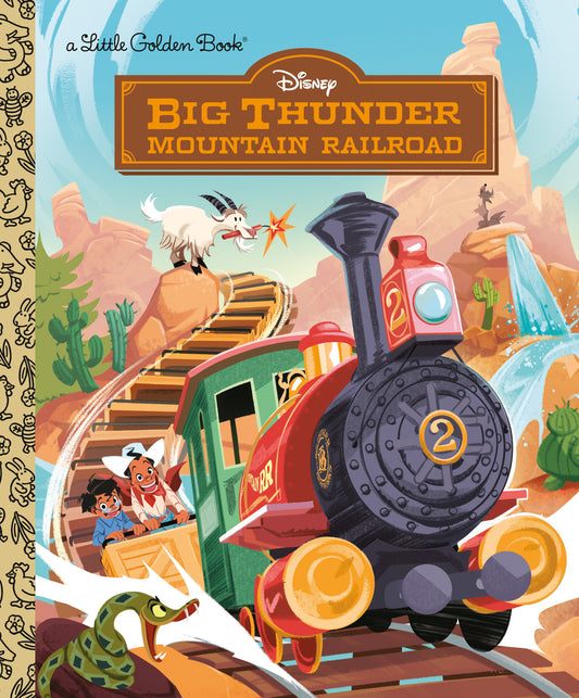 BIG THUNDER MOUNTAIN RAILROAD DISNEY HC