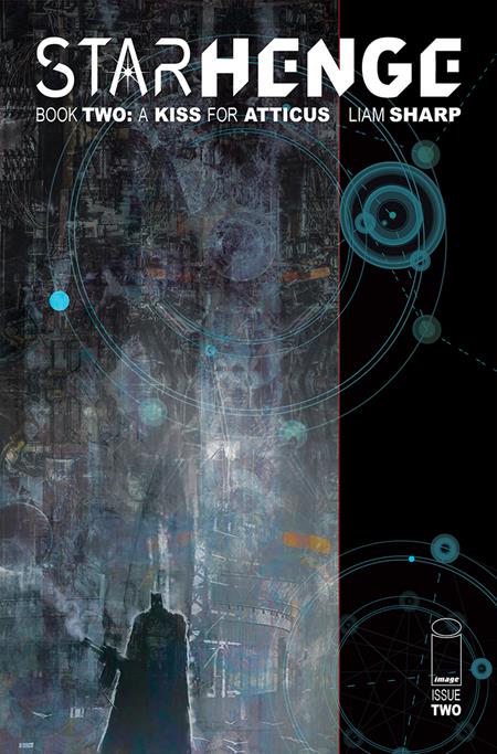 STARHENGE BOOK TWO A KISS FOR ATTICUS #2 CVR A LIAM SHARP OF 4