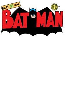 BATMAN #11 FACSIMILE EDITION CVR B BLANK CARD STOCK VAR