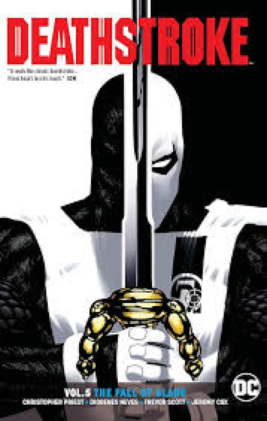 Deathstroke TP VOL 05 the Fall of Slade Rebirth